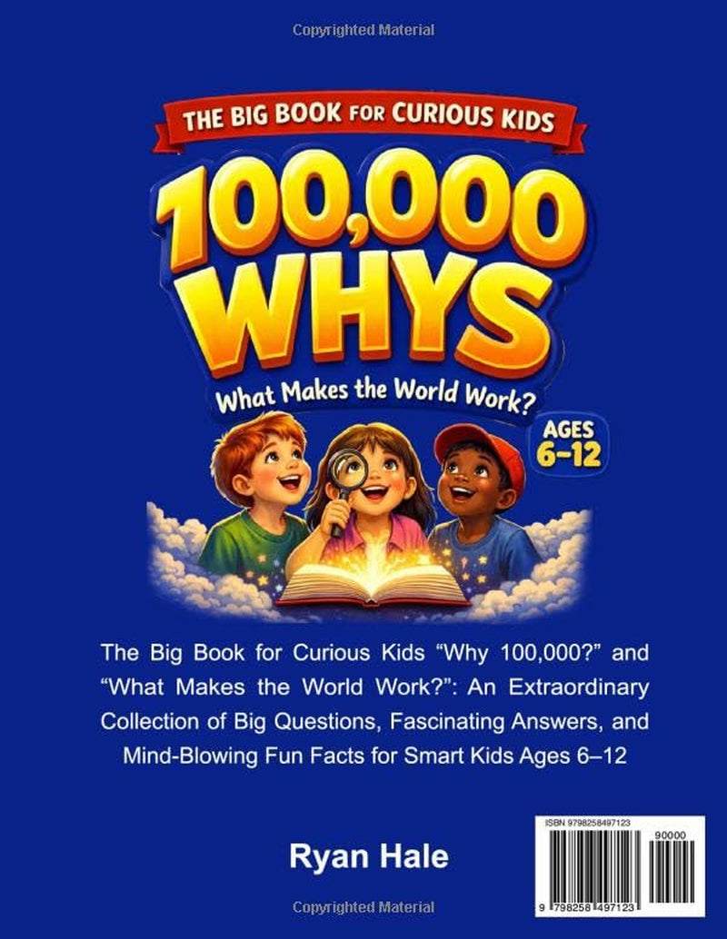 100,000 Whys — the Big Journey for Curious Kids